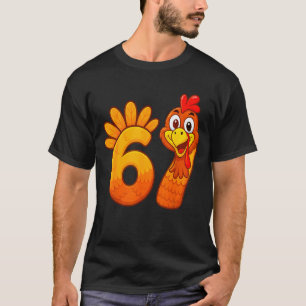 Lustiger 67 Thanksgiving Meme Truthahn Sechs Siebe T-Shirt