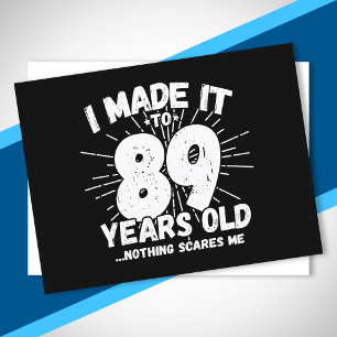 Lustiger 89. Geburtstags-Spruch Sarkastisch 89 Jah Postkarte