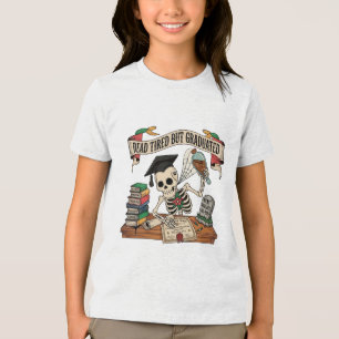 Lustiger Abschluss-Skelett 2026 – Totmüde Tri-Blend Shirt
