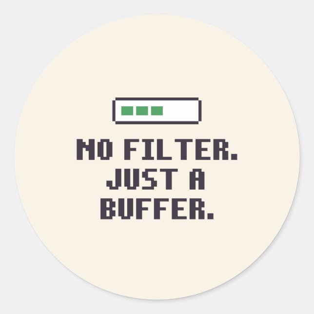 Lustiger ADHD Ohne Filter Buffer Aufkleber (Vorderseite)