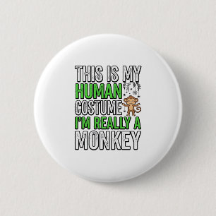 Lustiger Affe Mensch Kostüm Halloween-Shirt-Design Button