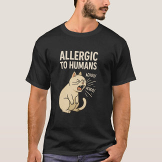 Lustiger Allergischer gegen Menschen Niesender Kat T-Shirt