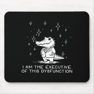 Lustiger Alligator Ich Bin Der Geschäftsführer Die Mousepad