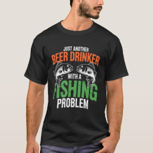 Lustiger Anglerbier - Nur Ein Weiterer Trinker Mit T-Shirt