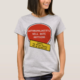 Lustiger Anthropologe verabredete Witz T-Shirt