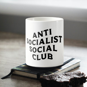 Lustiger Anti-Sozialistischer-Sozial-Club Sozialis Kaffeetasse