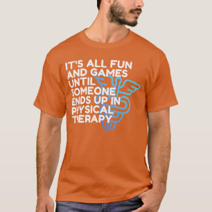 Lustiger Arzt für Physiotherapie Spaß und Spiele P T-Shirt