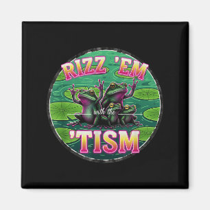 Lustiger Autismus Rizz Em Mit Dem Tism Frosch Meme Magnet