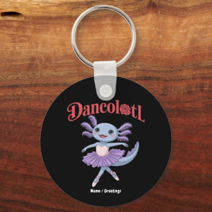 Lustiger Axolotl Dancolotl Mädchen Ballett Tanz Ma Schlüsselanhänger