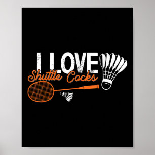 Lustiger Badminton Humor Smash Shuttle Birdie Spor Poster