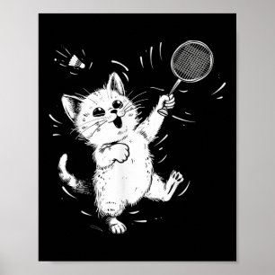 Lustiger Badminton Süße Katze Badminton-Spieler Fe Poster