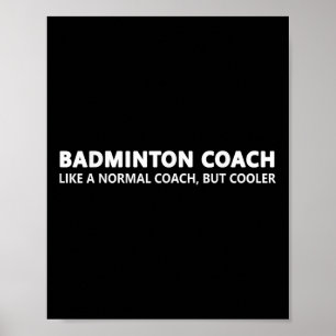 Lustiger Badminton-Trainer Definition Badminton-Co Poster