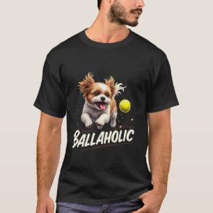 Lustiger Ballaholiker Shih Tzu Hund jagt Ball T-Shirt