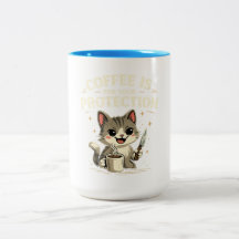 Lustiger Becher, Kaffee ist für Ihren Schutz.