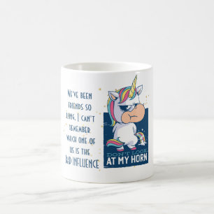 Lustiger bester Freund SCHLECHTER EINFLUSS Einhorn Kaffeetasse