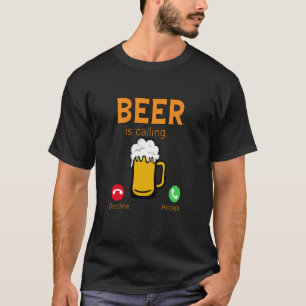 Lustiger Biertrinker, der Bier trinkt, ruft Ablehn T-Shirt