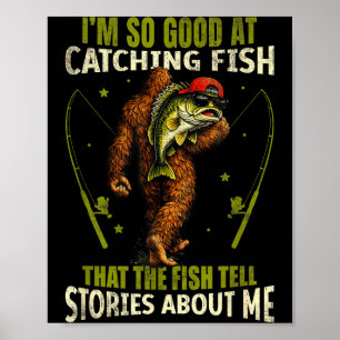 Lustiger Bigfoot, der gut beim Fischen ist, Angler Poster