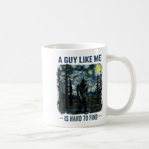 Lustiger Bigfoot Ein Typ Wie Ich Ist Schwer Zu Fin Kaffeetasse