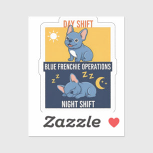 Lustiger Blaue-Französische-Tage-und-Nacht-Shift-D Aufkleber