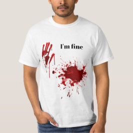 Lustiger Blutfleck-Handabdruck Ich bin okay T-Shirt