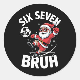 Lustiger Bruh Fußball Santa 67 Meme Weihnachten Xm Runder Aufkleber