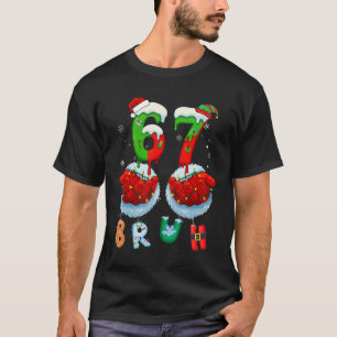 Lustiger Bruh Six Seven 67 Meme 6 7 Weihnachten Sa T-Shirt