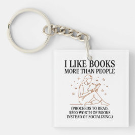 Lustiger Bücherliebhaber, ich mag Bücher mehr als Schlüsselanhänger