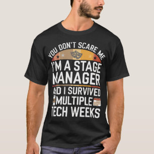 Lustiger Bühnenmanager Tech-Wochen Theater Manager T-Shirt