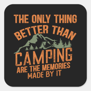 Lustiger Camper-Slogan Sommer-Camping-Zitate Quadratischer Aufkleber
