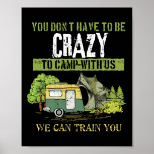 Lustiger Campingliebhaber Verrücktes Camping-Witz- Poster