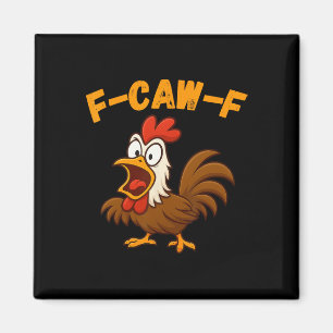 Lustiger Cartoon-Hahn Geflügel Huhn F-caw-f Humor Magnet