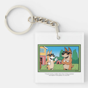 Lustiger Cartoon-Spruch über einen Hundebesitzer Schlüsselanhänger