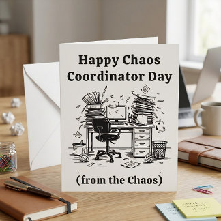 Lustiger Chaos-Koordinator-Tages-Büroleiter  Feiertagskarte