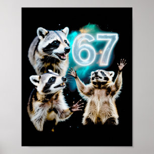 Lustiger chaotischer Waschbär heult bei 67 Cosmic Poster