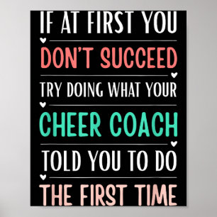 Lustiger Cheer Coach Wenn du nicht zuerst Erfolg h Poster