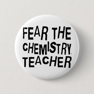 Lustiger Chemie-Lehrer Button