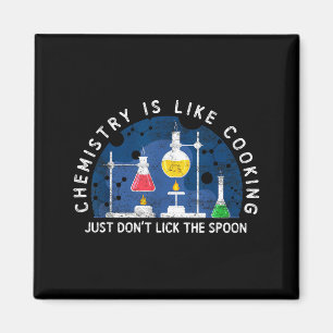 Lustiger Chemiker Chemie ist wie Kochen Wissenscha Magnet
