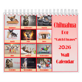 Lustiger Chihuahua 2026 Catchphrases Wandkalender