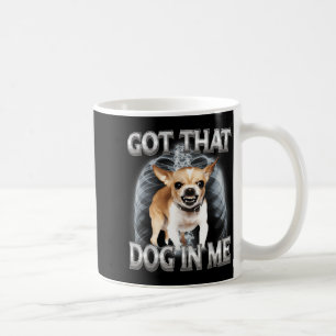 Lustiger Chihuahua hat diesen Hund in Hunde-Liebha Kaffeetasse