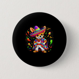 Lustiger Chihuahua mexikanischer Sombrero Hund Cin Button