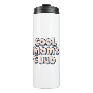 Lustiger Club der coolen Mütter Thermosbecher