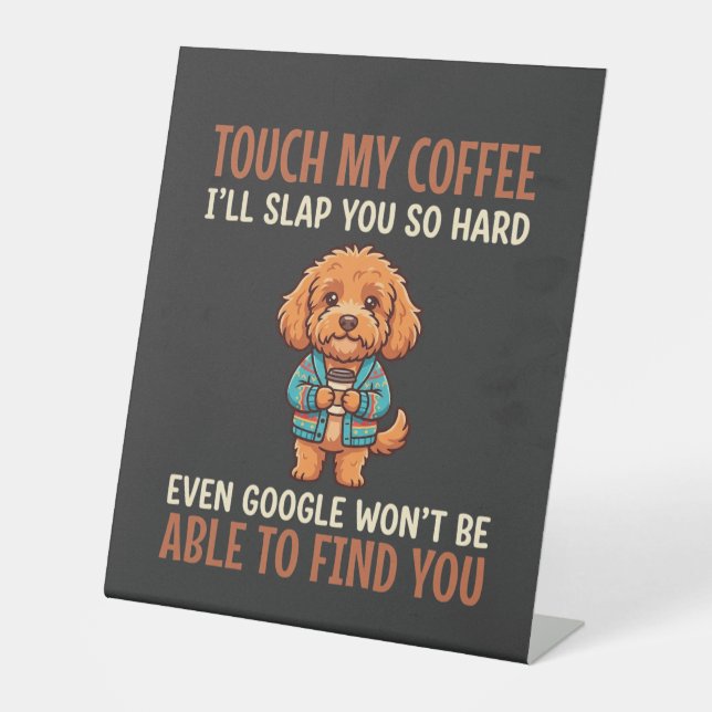 Lustiger Cockapoo Kaffeeliebhaber Sockelschild (Vorderseite)