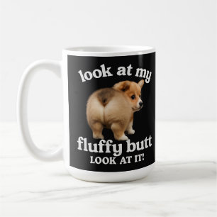 Lustiger Corgi-Hintern-Humor - Schau Dir Meinen Fl Kaffeetasse