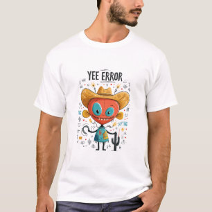 Lustiger Cowboy-Alien-Charakter-Geschenk mit Yee-E T-Shirt
