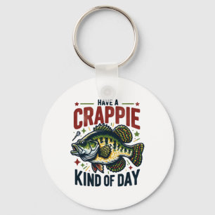 Lustiger Crappie-Angler-Humor-Witz: Hab einen Crap Schlüsselanhänger
