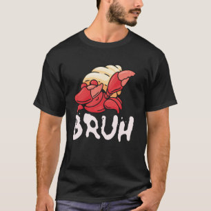 Lustiger Dabbing Einsiedlerkrebs Bruh Meme Ozean M T-Shirt