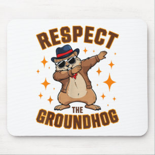 Lustiger Dabbing-Grundmurmeltag Respektiere den Mu Mousepad