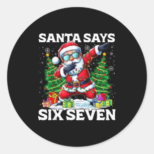 Lustiger Dabbing Weihnachtsmann sagt Six Seven 67 Runder Aufkleber