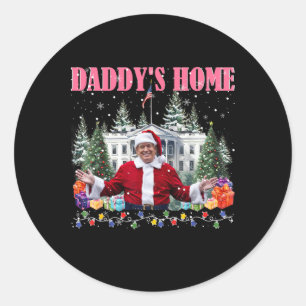 Lustiger Daddy's Home Trump Pink 2024 Take America Runder Aufkleber