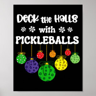 Lustiger deck die Hallen mit Pickleballspieler-Tra Poster